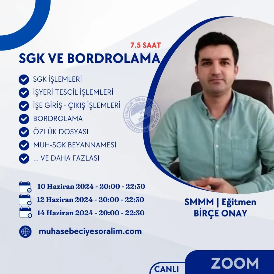 SGK İşlemleri ve Bordrolama Eğitimi